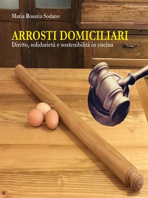 cover image of Arrosti domiciliari